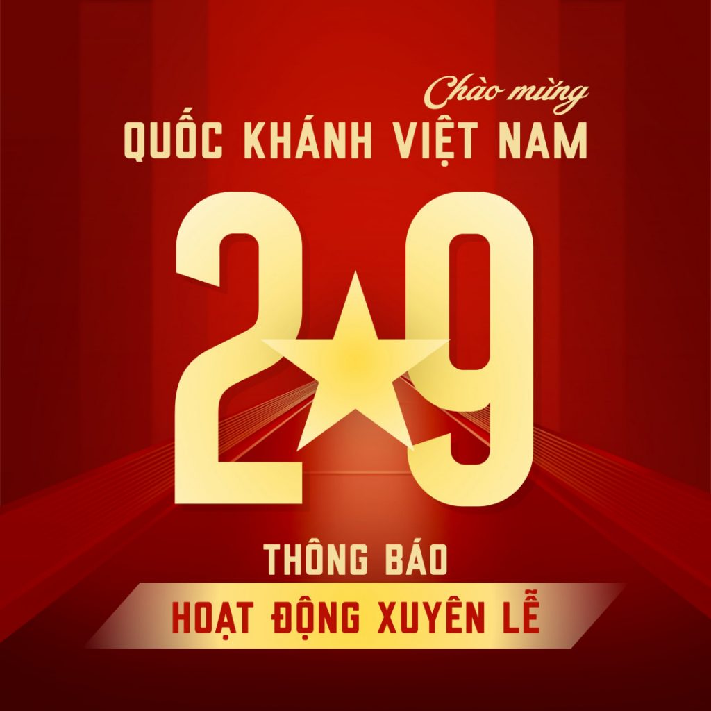 THÔNG BÁO HOẠT ĐỘNG XUYÊN LỄ 2/9